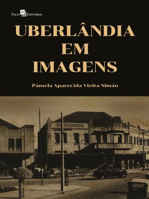 cover image of Uberlândia em imagens